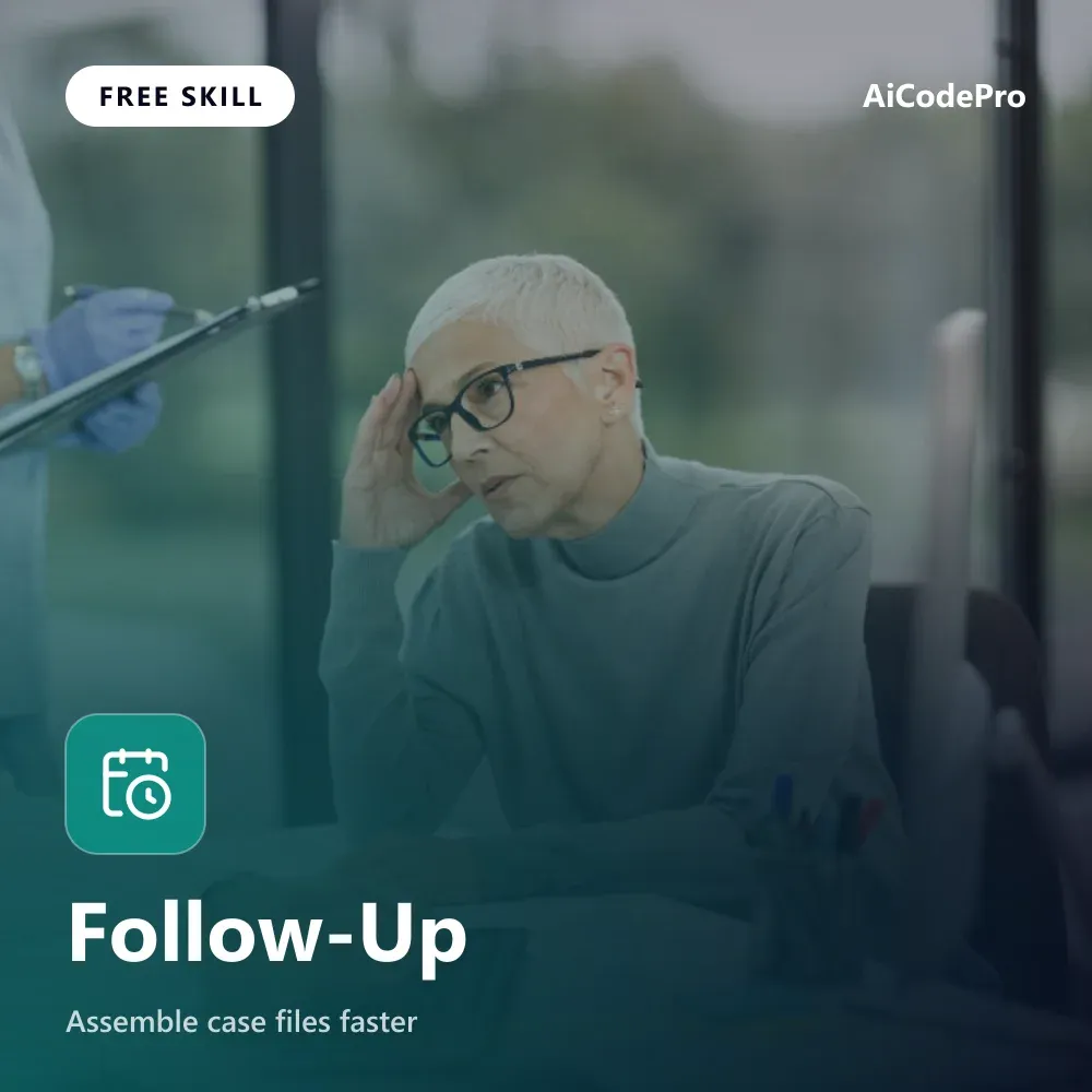 Follow-Up Skill