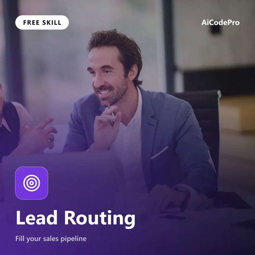 Lead Routing Skill