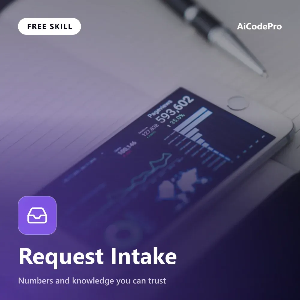 Request Intake Skill