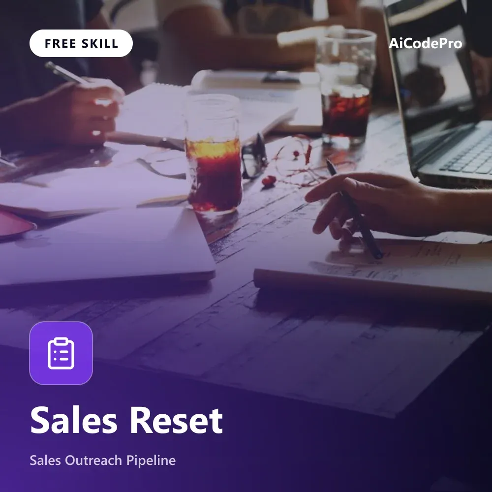 Sales Reset Skill