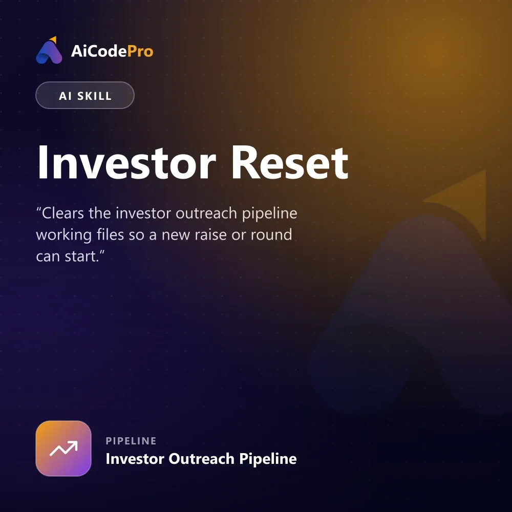 Investor Reset Skill
