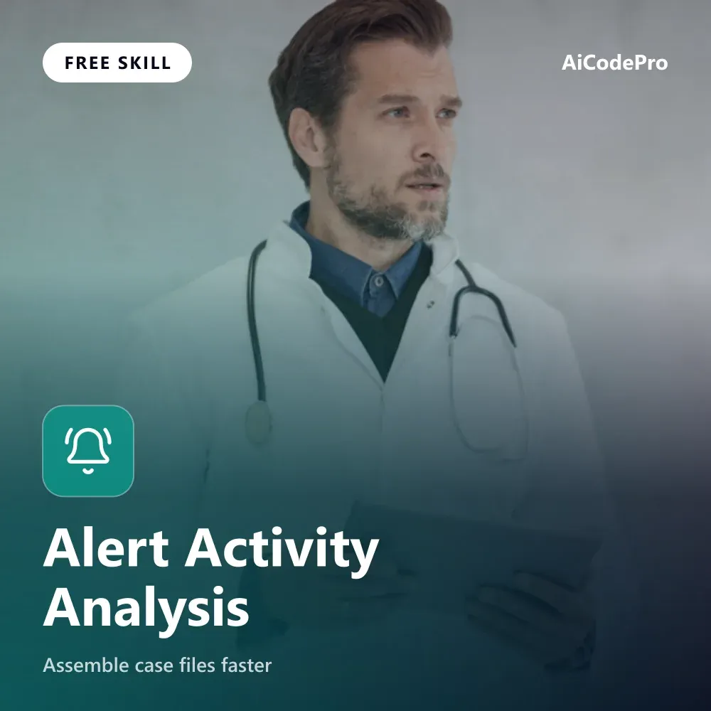 Alert Activity Analysis Skill