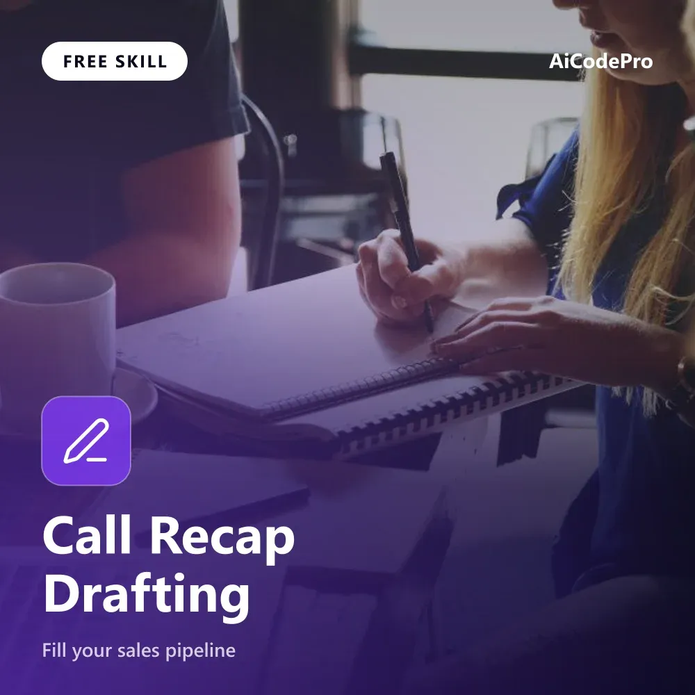 Call Recap Drafting Skill