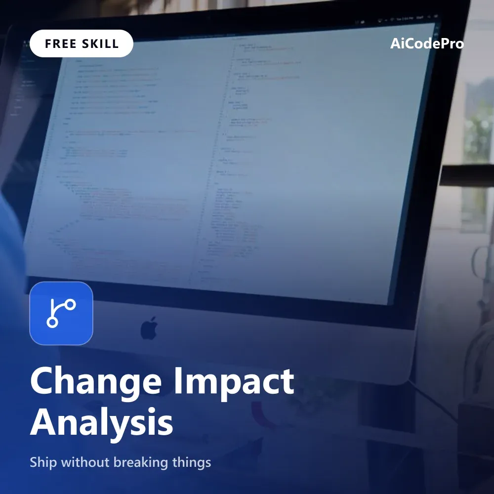 Change Impact Analysis Skill