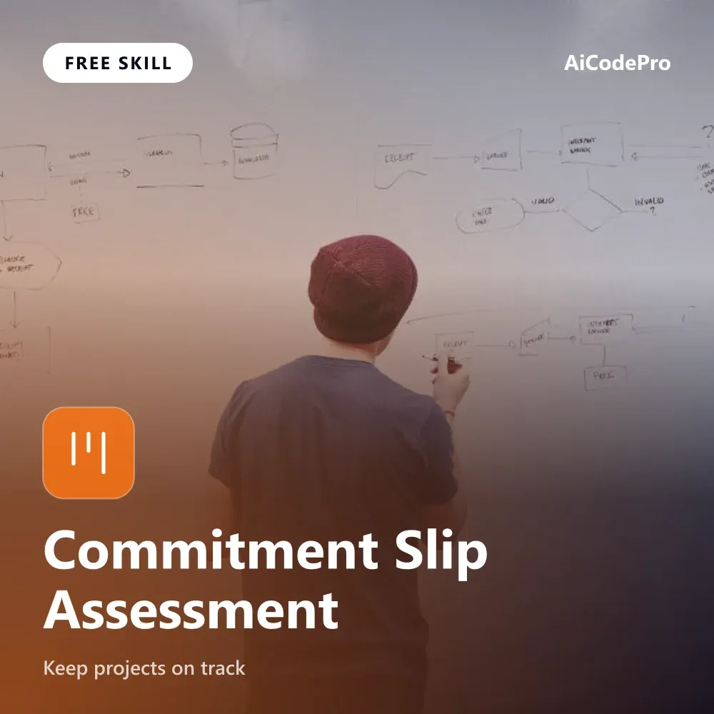 Commitment Slip Assessment Skill
