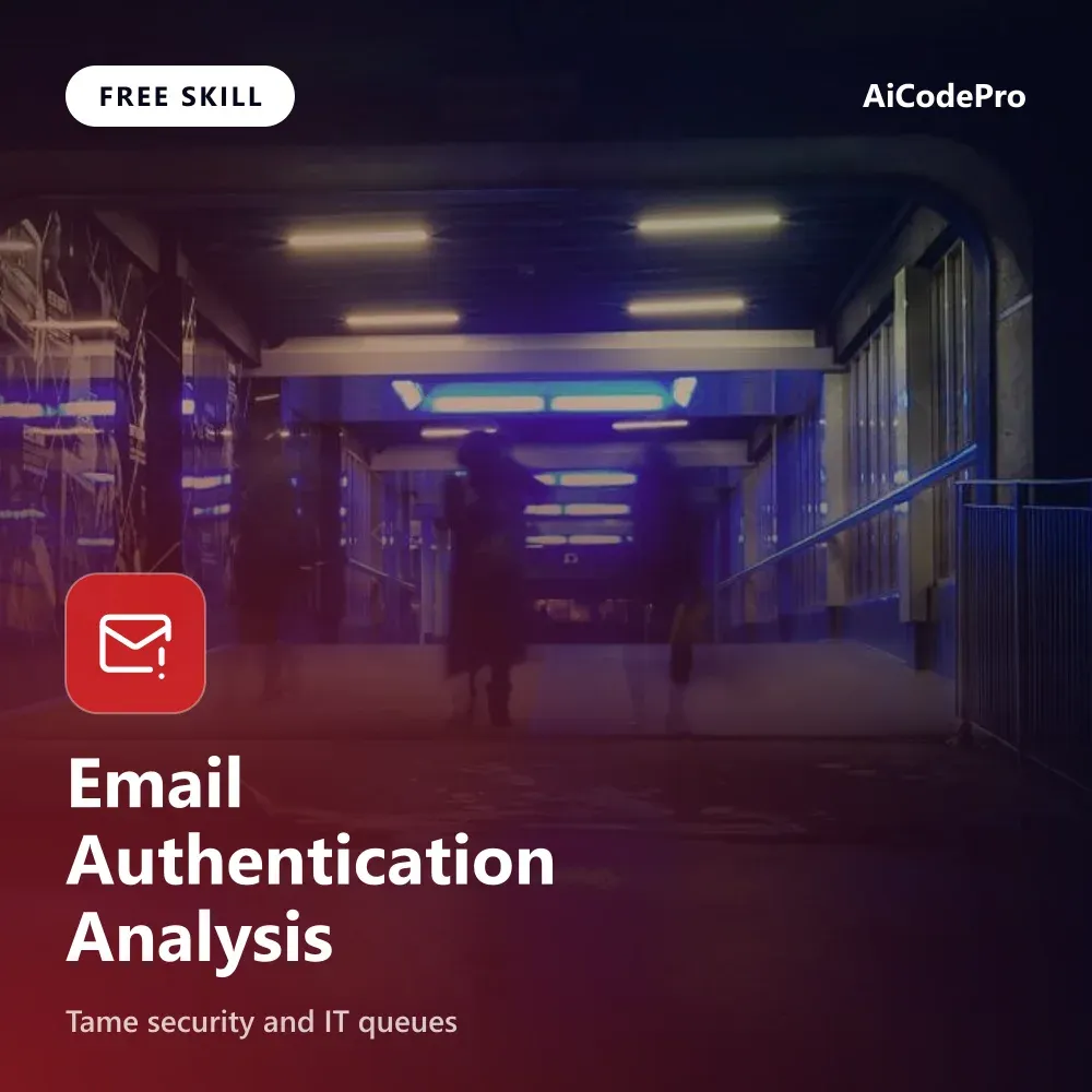 Email Authentication Analysis Skill