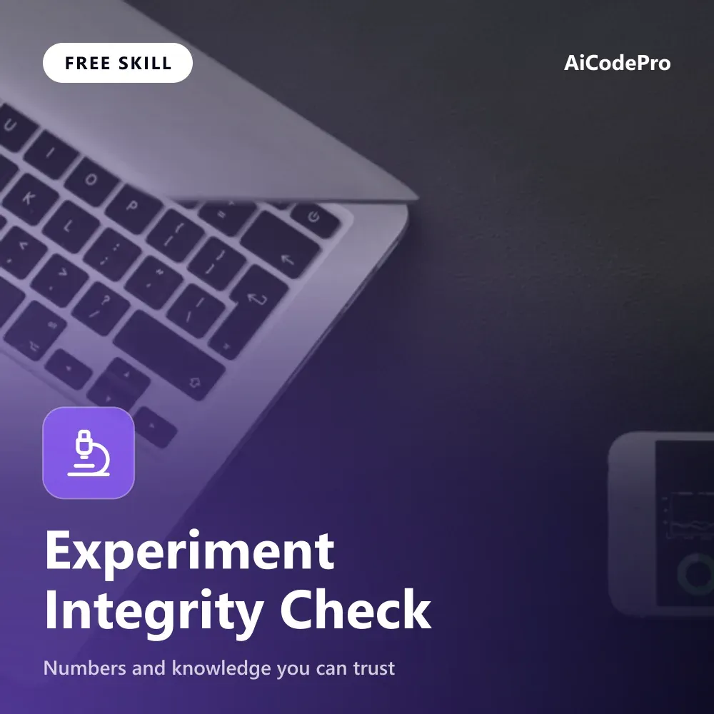 Experiment Integrity Check Skill