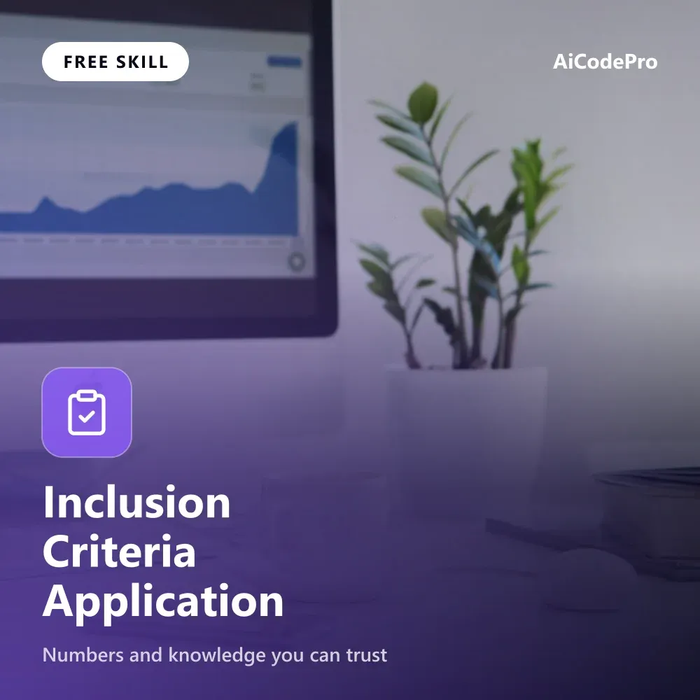 Inclusion Criteria Application Skill
