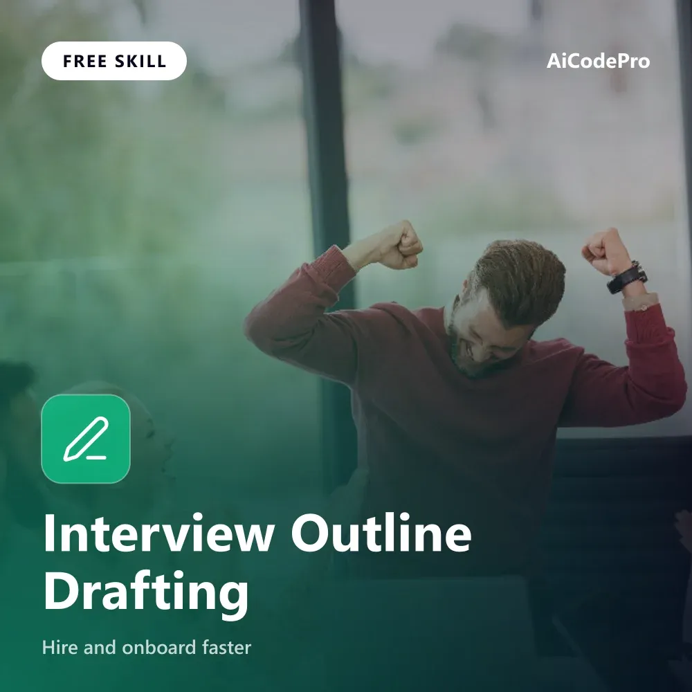 Interview Outline Drafting Skill