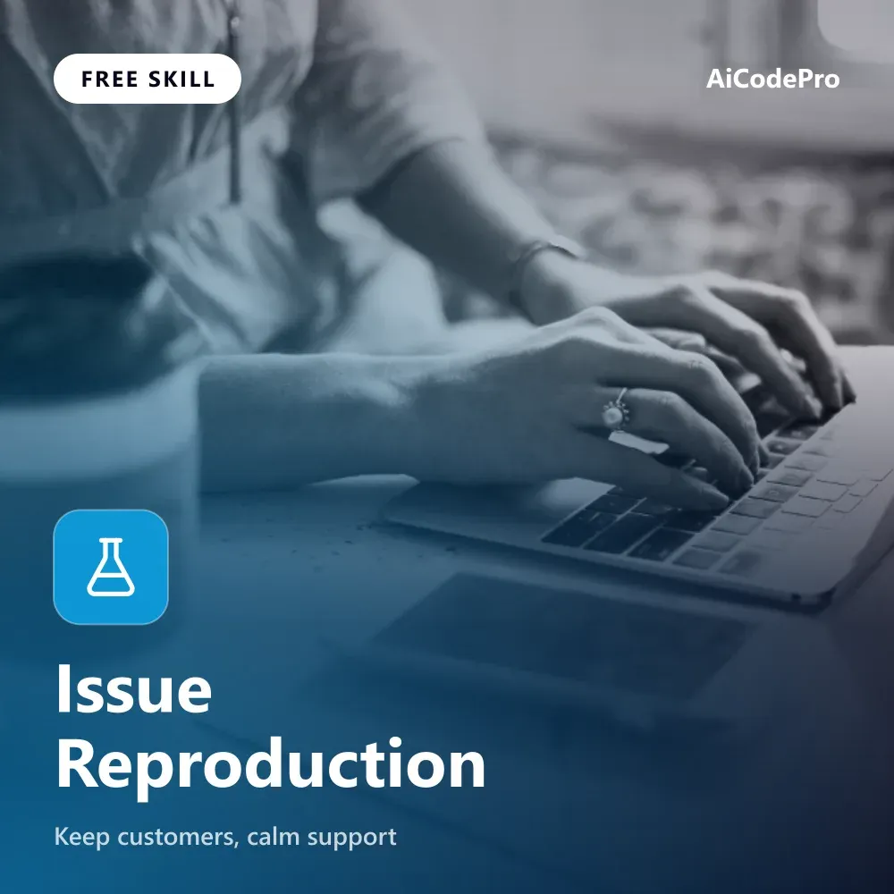 Issue Reproduction Skill