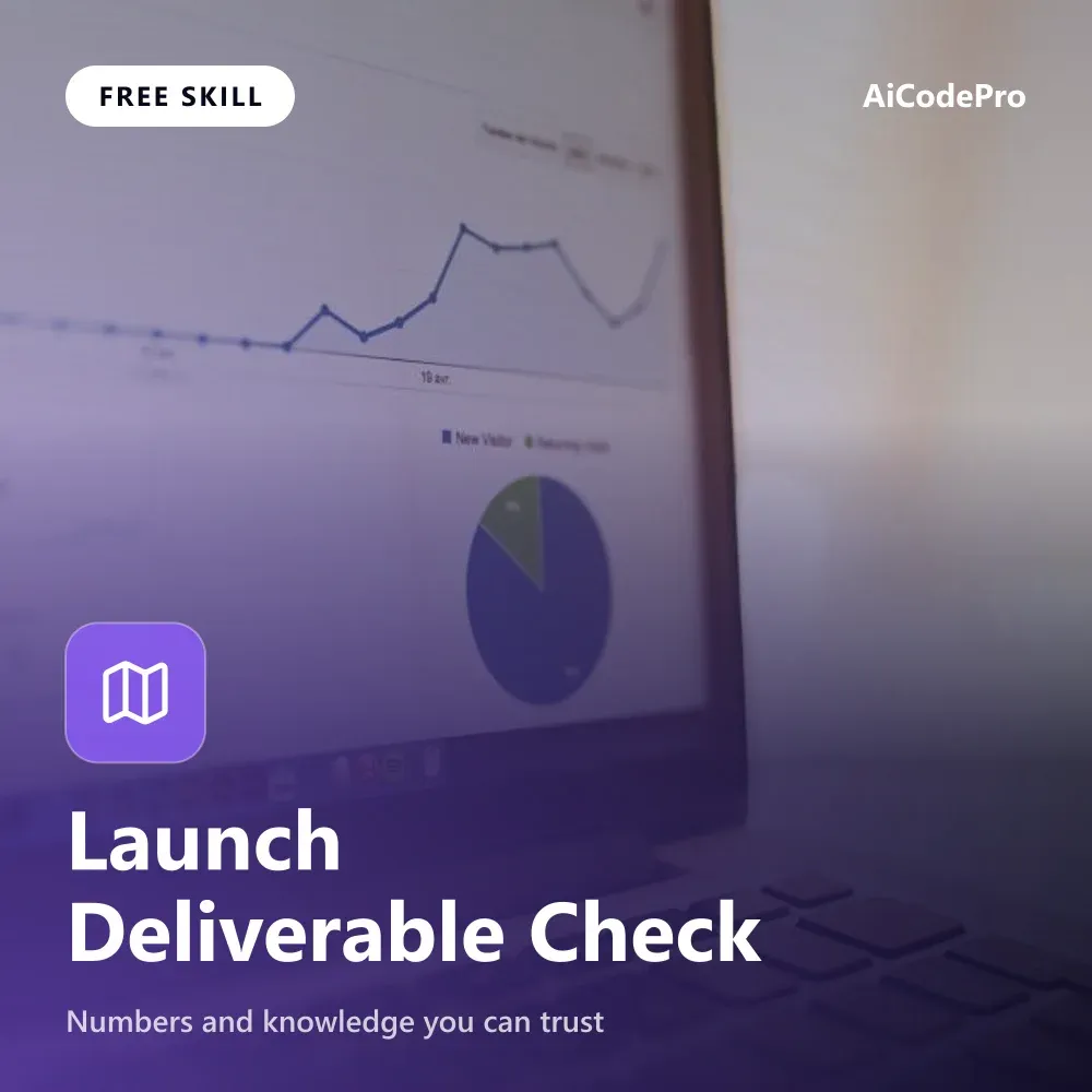 Launch Deliverable Check Skill