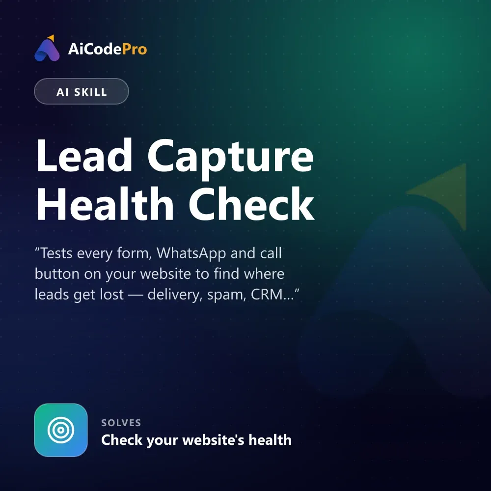 Lead Capture Health Check Skill