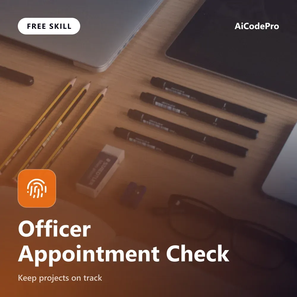 Officer Appointment Check Skill