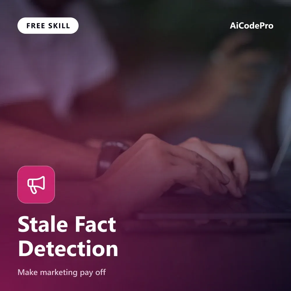 Stale Fact Detection Skill