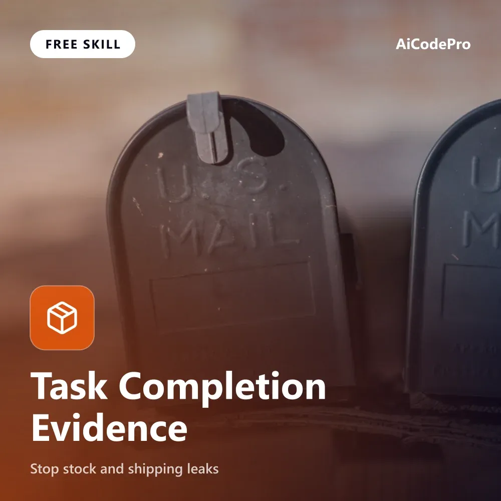Task Completion Evidence Skill