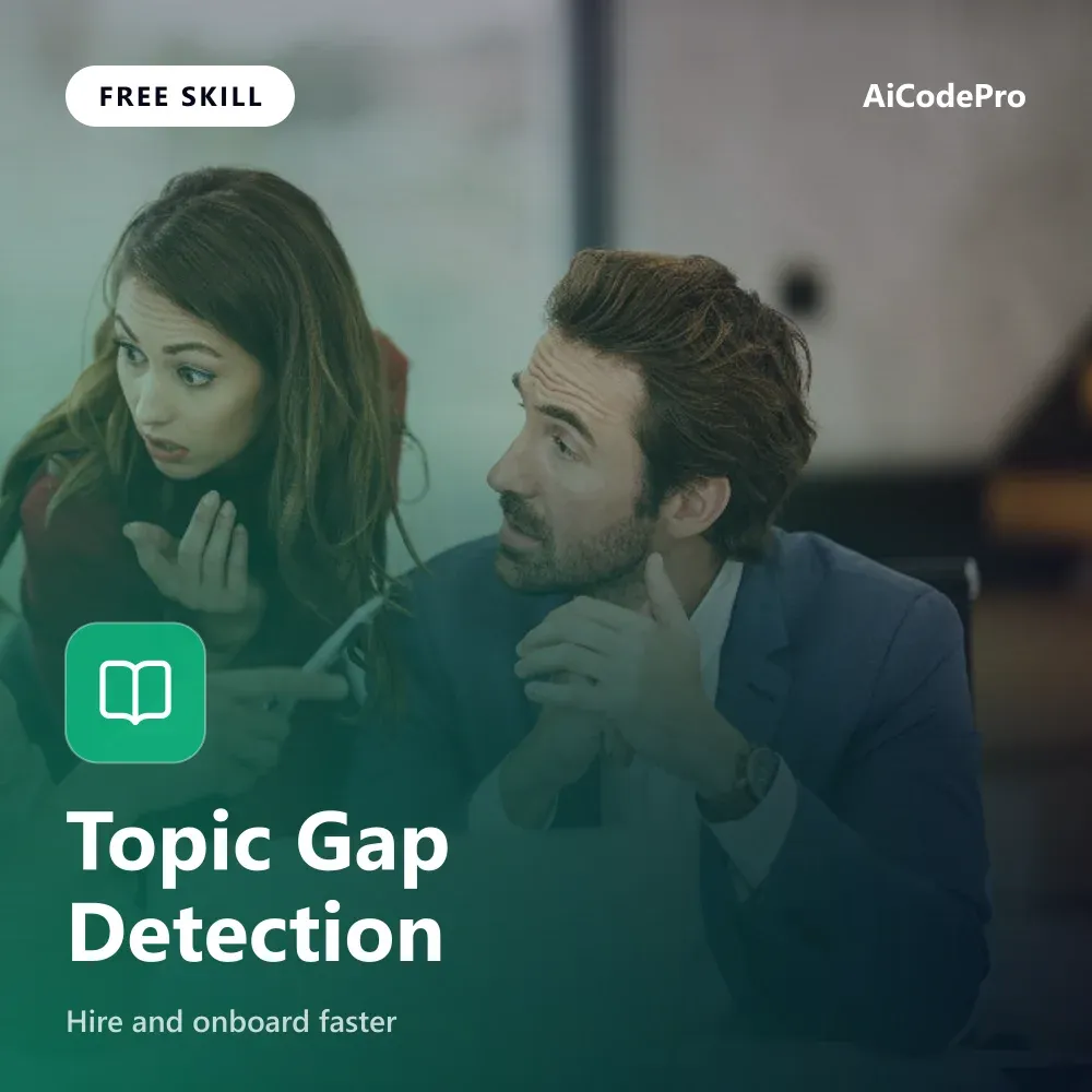 Topic Gap Detection Skill