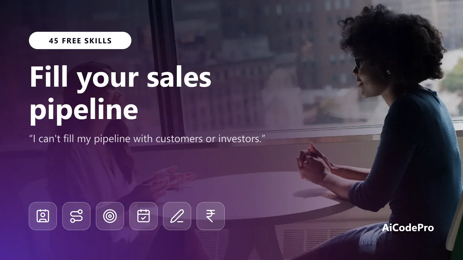 Fill your sales pipeline
