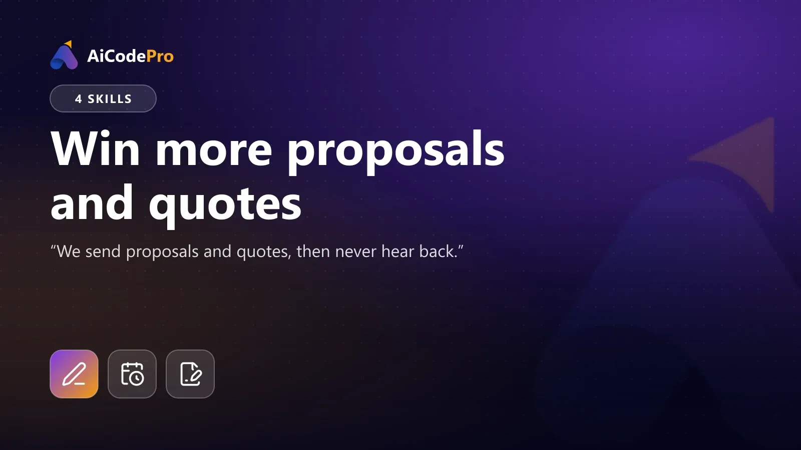 Win more proposals and quotes